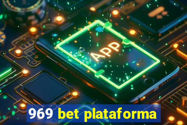 969 bet plataforma